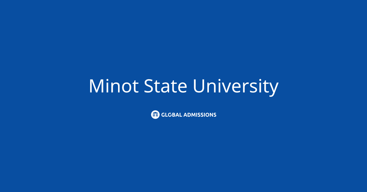Minot State University International Admissions Global Admissions
